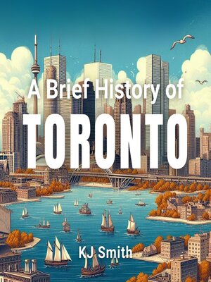 cover image of A Brief History of Toronto